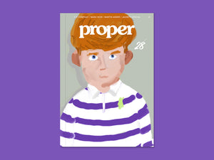 Proper Magazine Issue 28 - Wes Robinson Cover
