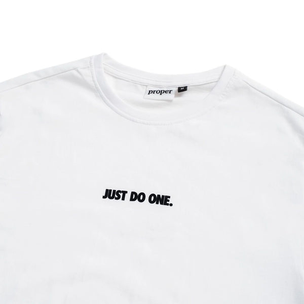 Proper - Just Do One T-Shirt - White